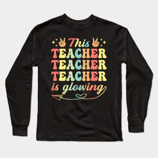 This Teacher Is Glowing Hello Summer A Funny End Of School Year Long Sleeve T-Shirt